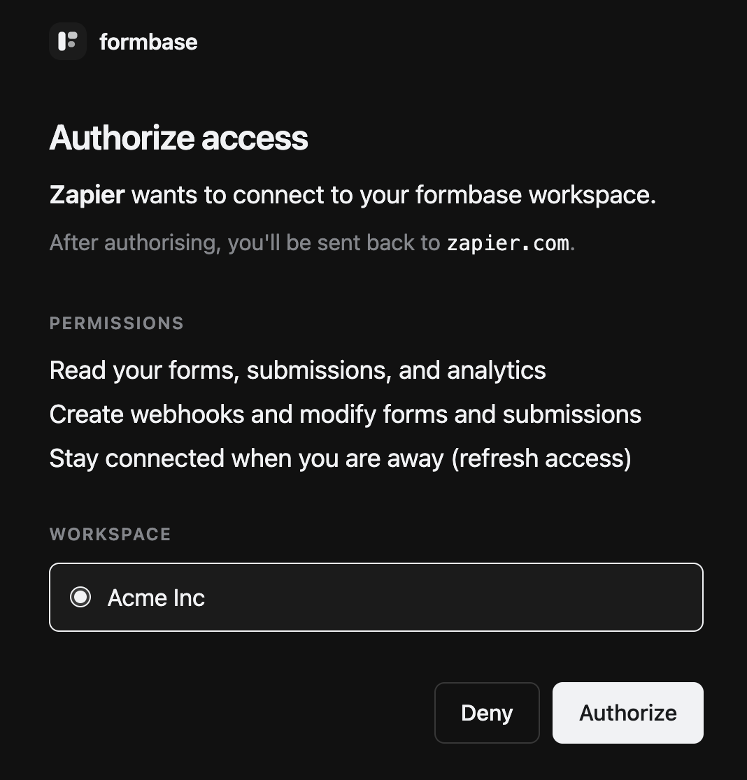 formbase's Authorize access screen: Zapier wants to connect to your formbase workspace, with a list of permissions, a workspace picker set to Acme Inc, and Deny and Authorize buttons