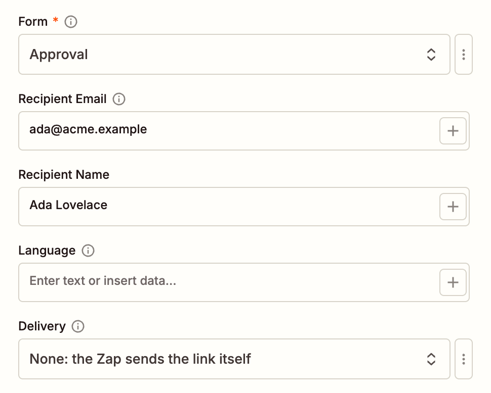 The Create Request step: Form Approval, Recipient Email ada@acme.example, Recipient Name Ada Lovelace, Language empty, Delivery 'None: the Zap sends the link itself'